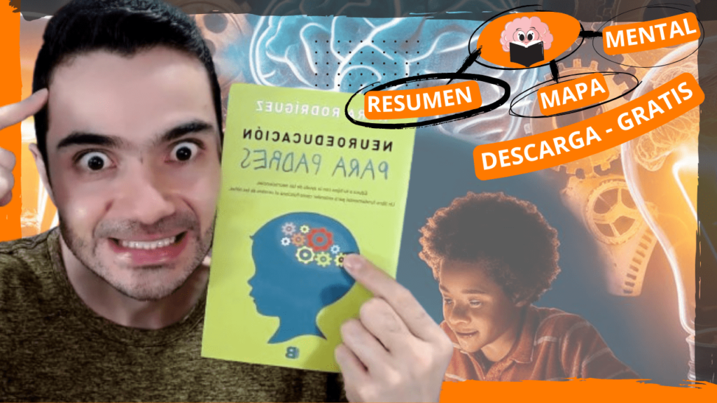 resumen-libro-neuroeducacion-para-padres-Nora-Rodriguez