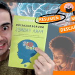 resumen-libro-neuroeducacion-para-padres-Nora-Rodriguez